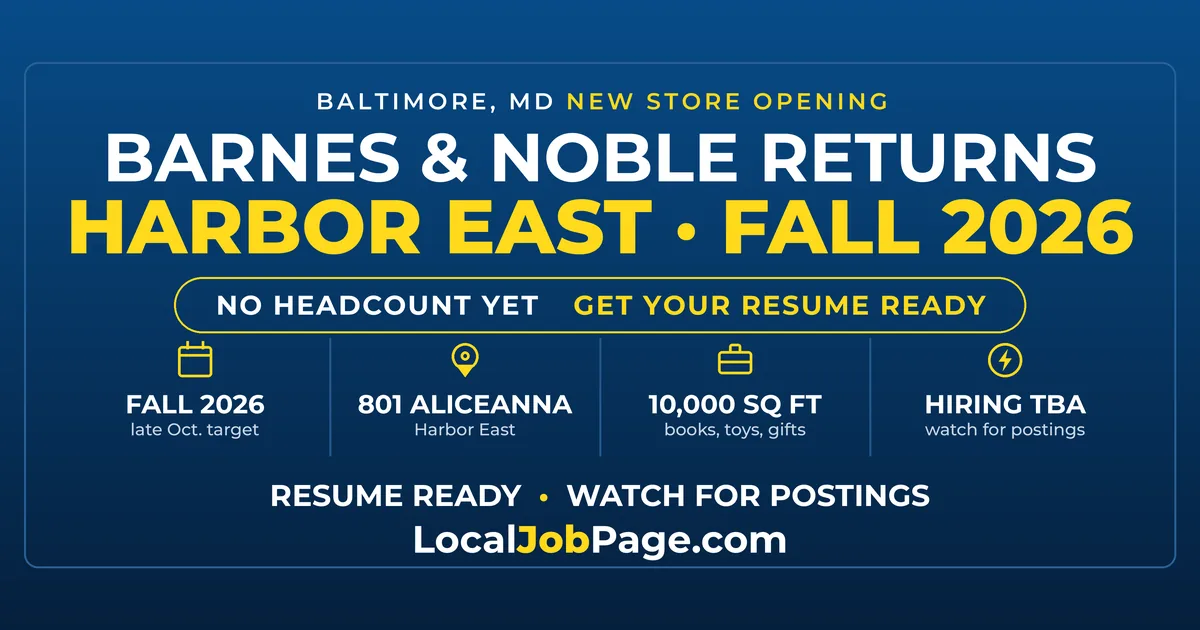 Barnes & Noble Harbor East Opens This Fall: What Baltimore Job Seekers Should Know
